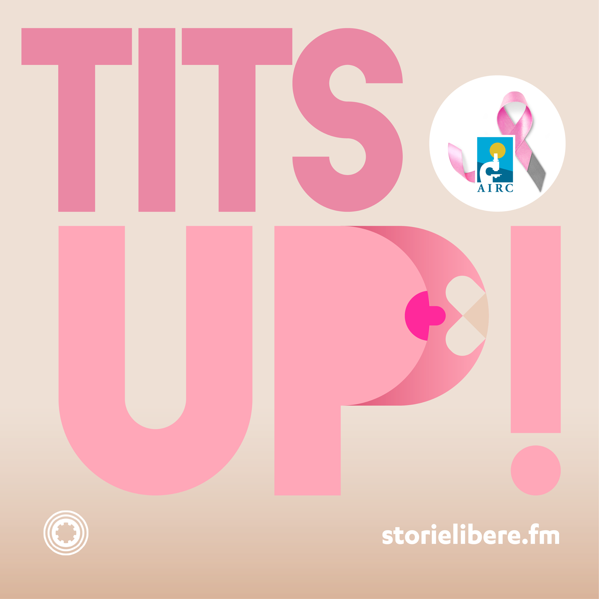 Realizzato in collaborazione con Fondazione AIRC per la ricerca sul cancro. TITS UP! è il podcast di Samanta Chiodini che racconta storie di donne in lotta tits up storie di donne in lotta contro il cancro al seno